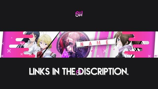 YouTube ANIME Banner TEMPLATE for Photoshop [.psd] смотреть онлайн