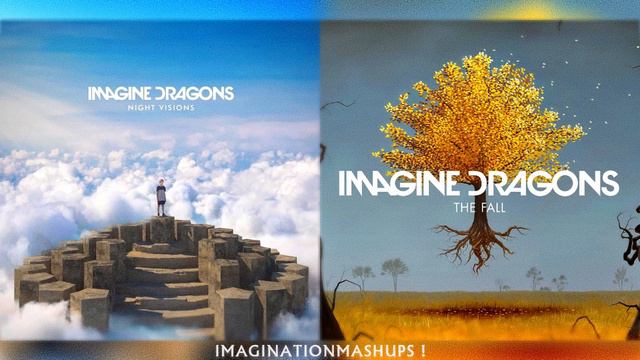 The Fallen (Mashup) - Imagine Dragons Vs Imagine Dragons