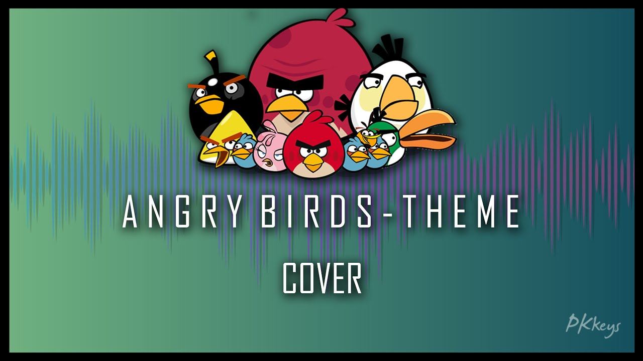 Birds theme. Angry Birds Theme Song. Sp3rmy Birds Theme Song.