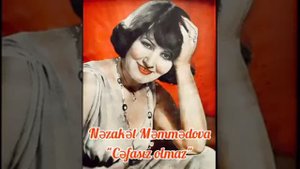 Nezaket Memmedova  Cəfasiz olmaz