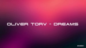 Oliver Torv - Dreams