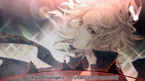 Tokyo Revengers - Crybaby - (Instrumental)