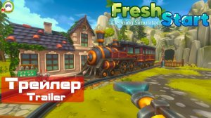 Fresh Start (Fresh Start Cleaning Simulator) (Трейлер, Trailer)