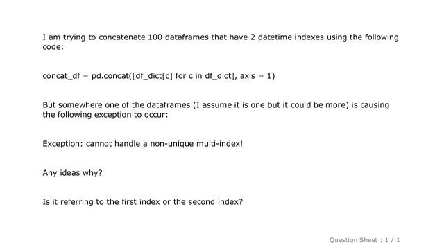 Pandas : pandas.concat: Cannot handle a non-unique multi-index! Pandas Python