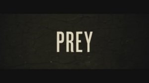 PREY Official Trailer (2024) Emile Hirsch