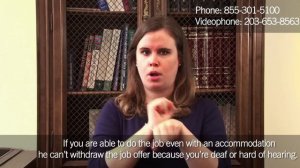 ASL | CC | Workplace Discrimination? | ADA Title I | Videophone 203-653-8563