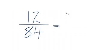 How to Simplify the Fraction 12/84