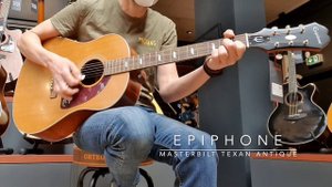 Epiphone Masterbilt Texan Antique Natural Aged Gloss Acoustic Guitar ( No Talking )