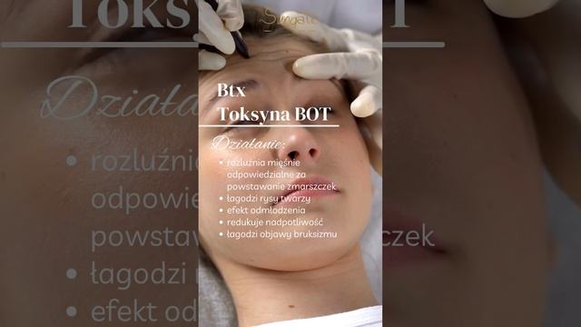 Btx Toksyna BOT - usuwanie zmarszczek mimicznych, leczenie bruksizmu i nadpotliwości.