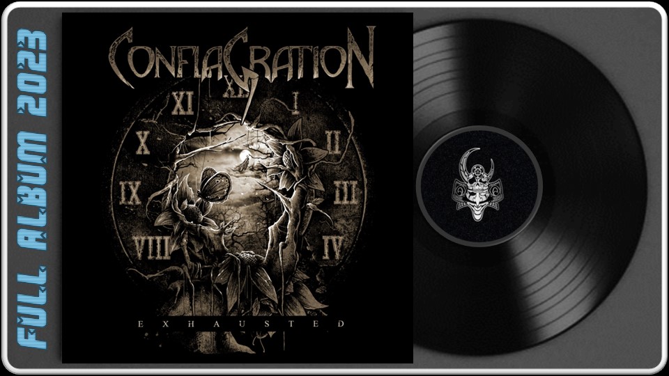 Conflagration - Exhausted (2023) (Modern / Thrash / Heavy Metal)
