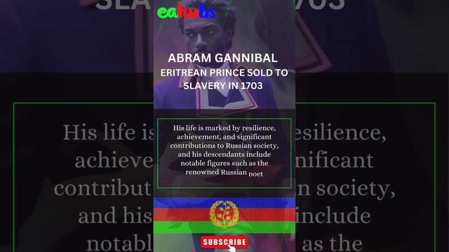 The Untold Story of ABRAM GANNIBAL: A Noble Slave | Eritrea 18