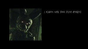 I always come back (instrumental - voice spring trap)