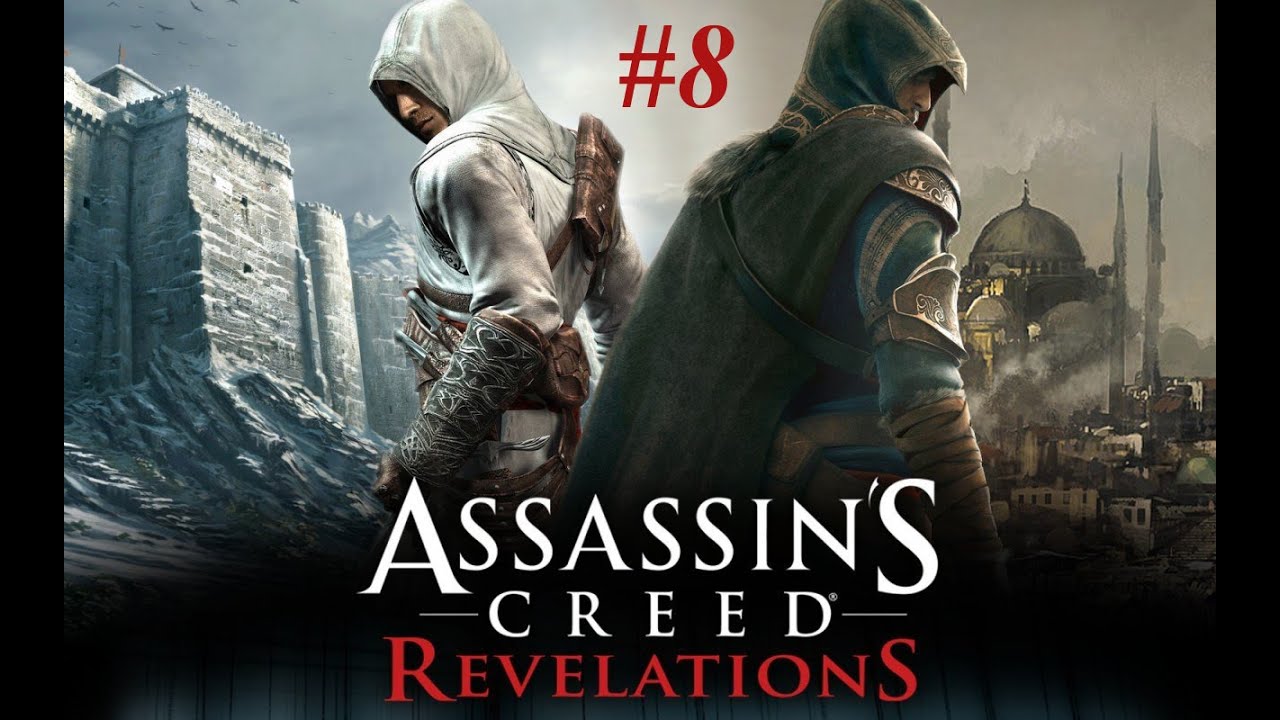 Assassin's Creed Revelations #8 - Счастливый конец