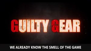 Smell of the Game With Lyrics!   Guilty Gear 2020 Strive Promotion Music