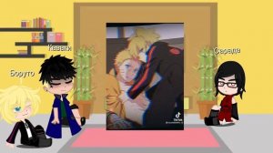 Реакция Боруто, Каваки и Сарады на Наруто(Седьмого). [4/4 часть] (Борунару)