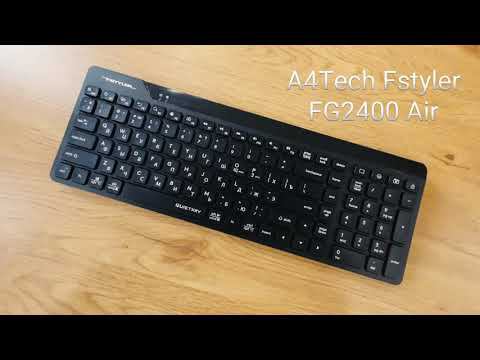 Неожиданный ТОП за свои деньги? Полный обзор беспроводного комплекта A4Tech Fstyler FG2400