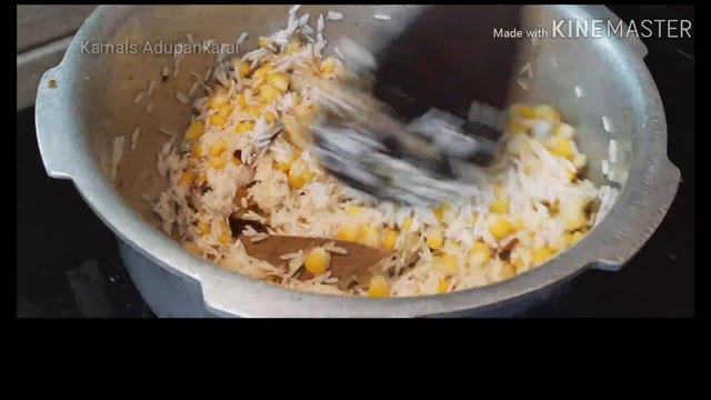 SWEET CORN PULAO RECIPE | PERFECT CORN PULAO | KAMALS ADUPANKARAI | смотреть онлайн