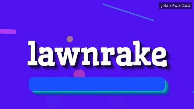 LAWNRAKE - HOW TO SAY LAWNRAKE? #lawnrake смотреть онлайн