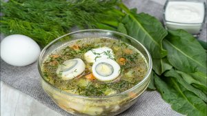 Суп со щавелем на курином бульоне! Любимый вкуснейший летний рецепт блюда!