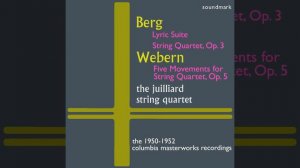 Berg - String Quartet, Op. 3: I. Langsam