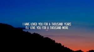 Christina Perri - A Thousand Years (Lyrics)