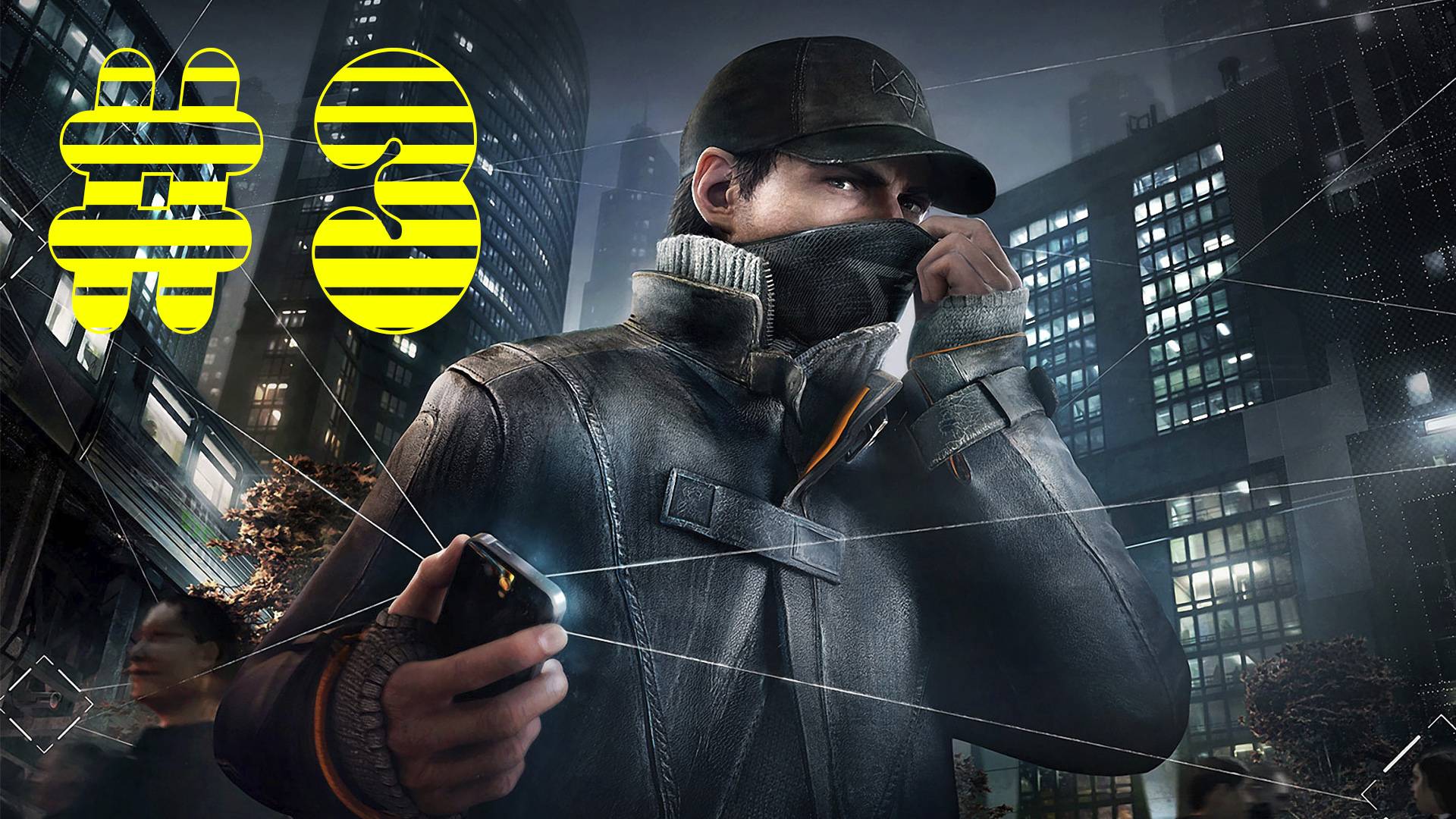 Watch Dogs. Путь хакера. Симулятор хакинга. 3 стрим. Прохождение компании