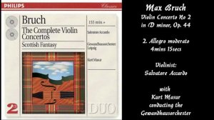 MAX BRUCH: Violin Concerto No. 2 in D minor, Op. 44.