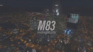 M83 - midnight City