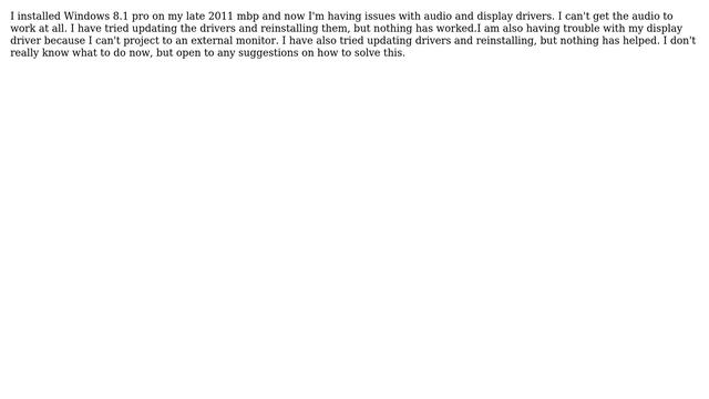 Apple: Driver issues Windows 8.1 Pro on Late 2011 MBP