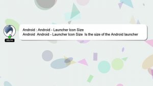 Android : Android - Launcher Icon Size