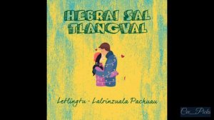 Hebrai Sal Tlangval Bung 14na | Mizo Christian Audio Story