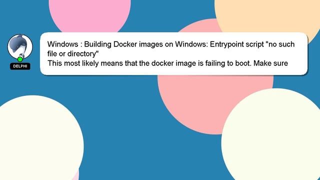 Windows : Building Docker images on Windows: Entrypoint script "no such file or directory" смотреть онлайн