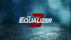 Equalizer 3 - Opening Theme (Music by Enzo Digaspero)