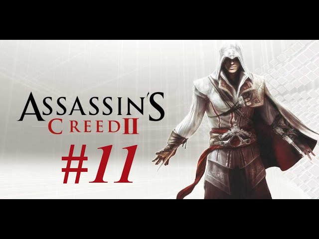 Assassin's Creed II #11 - Освобождение Флоренции