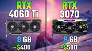 NVIDIA RTX 4060 Ti против RTX 3070  Тест в 7 играх 1440p