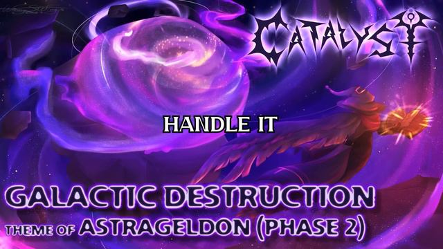LYRIC Theme of Astrageldon Phase 2 - Galactic Destruction - Terraria Catalyst Mod Music  ENG