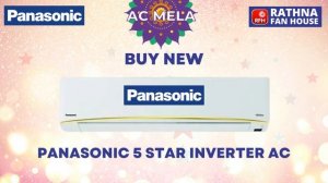 BUY NEW PANASONIC 5 STAR INVERTER AC?