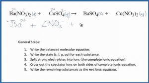 How to Write the Net Ionic Equation for Ba(NO3)2 + CuSO4 = BaSO4 + Cu(NO3)2