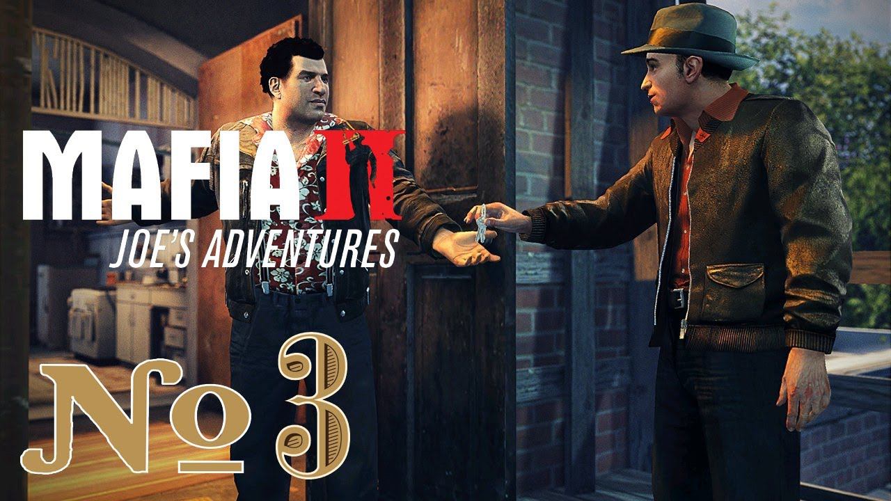 Mafia 2:Joe's Adventure:Прохождение #3:Спасение Марти и Угоны машин.