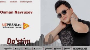 осмон нарузов дустим 2022