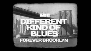 Different Kind of Blues | Forever Brooklyn | rework: PROfan