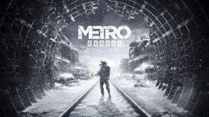 Metro Exodus (9 часть, финал)