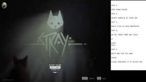 STRAY | Low Level Fatal Error Fix - 100% Working! (for non-steam/game.exe)