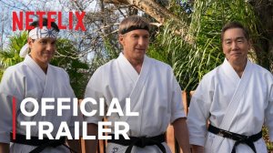Cobra Kai TV series, season 6, Part 1 - Official Trailer | Netflix