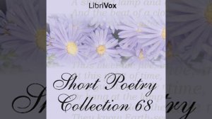 Short Poetry Collection 068 by VARIOUS read by Various | Full Audio Book