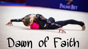 #58 Dawn of Faith - Music For Rhythmic Gymnastics || Музыка для художественной гимнастики (01:30)