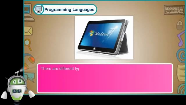 The Computer System | Characteristics of Computers | Programming Languages | Types of Computers