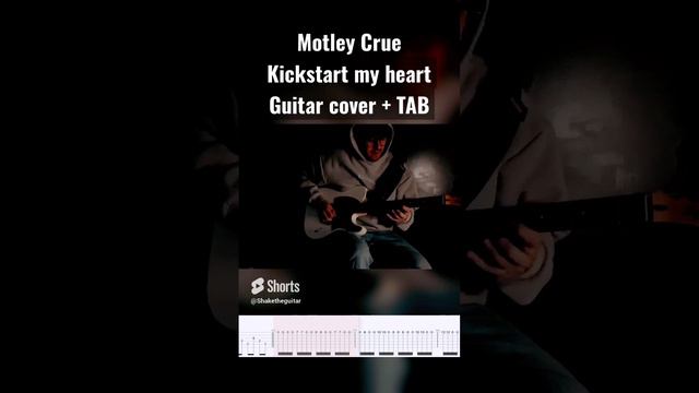 Motley Crue - Kickstart my heart _Cover_Tab_Tutorial