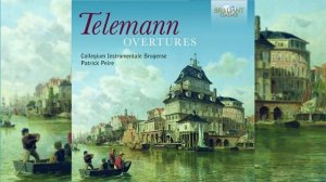 Телеман: Увертюры (Полное собрание: часть 1)