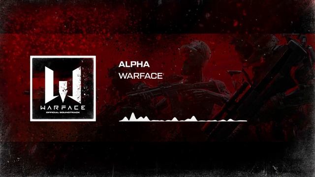 WARFACE: ОФИЦИАЛЬНЫЙ САУНДТРЕК